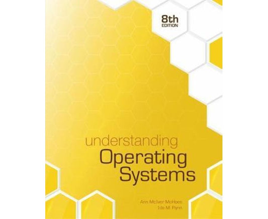 Understanding Operating Systems