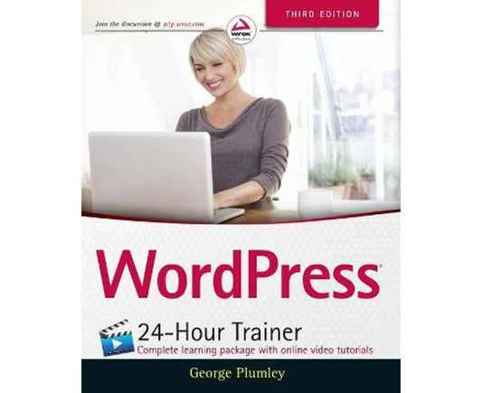 Wordpress 24-hour trainer, third edition